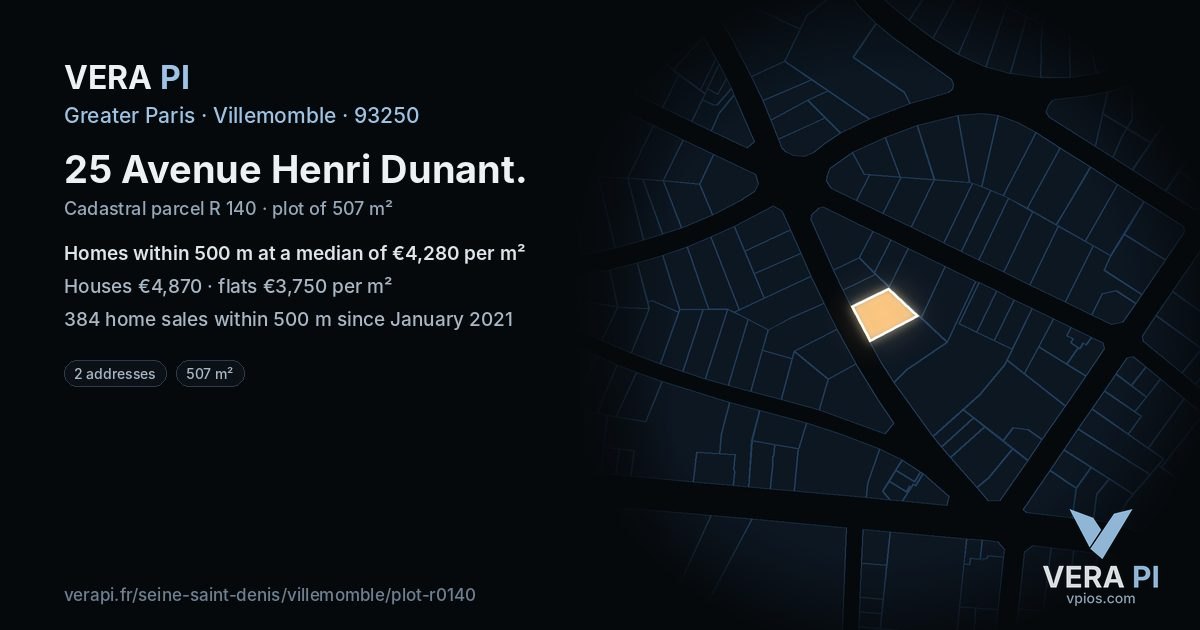 25 Avenue Henri Dunant, Villemomble at night – the plot lit, the parcels around coloured by the prices near them