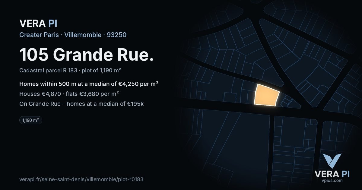 105 Grande Rue, Villemomble at night – the plot lit, the parcels around coloured by the prices near them