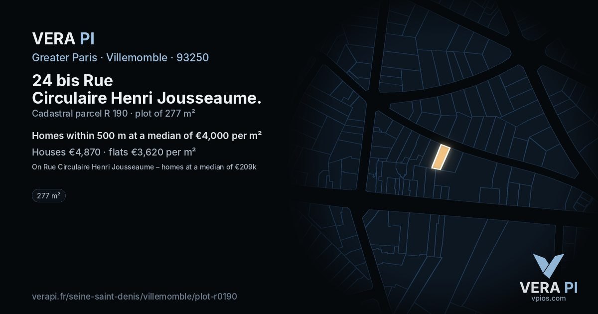24 bis Rue Circulaire Henri Jousseaume, Villemomble at night – the plot lit, the parcels around coloured by the prices near them