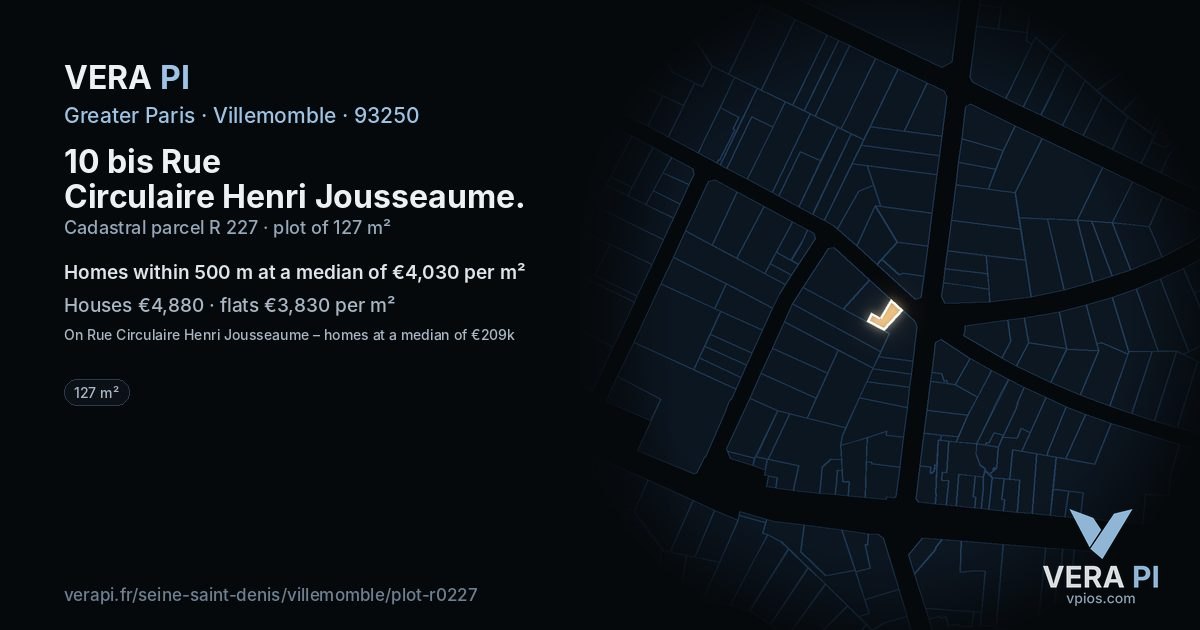 10 bis Rue Circulaire Henri Jousseaume, Villemomble at night – the plot lit, the parcels around coloured by the prices near them