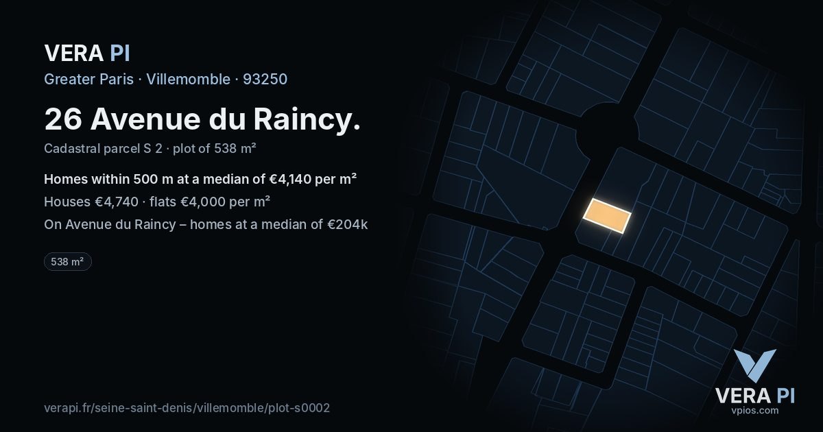 26 Avenue du Raincy, Villemomble at night – the plot lit, the parcels around coloured by the prices near them