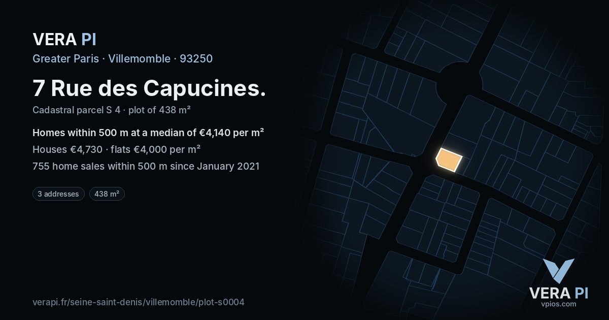 7 Rue des Capucines, Villemomble at night – the plot lit, the parcels around coloured by the prices near them
