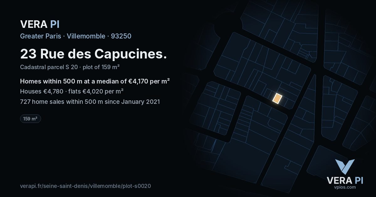 23 Rue des Capucines, Villemomble at night – the plot lit, the parcels around coloured by the prices near them