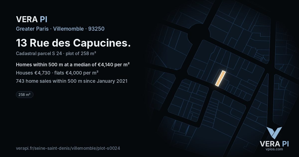 13 Rue des Capucines, Villemomble at night – the plot lit, the parcels around coloured by the prices near them