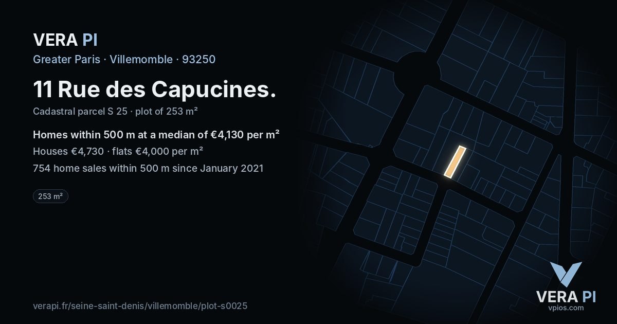 11 Rue des Capucines, Villemomble at night – the plot lit, the parcels around coloured by the prices near them
