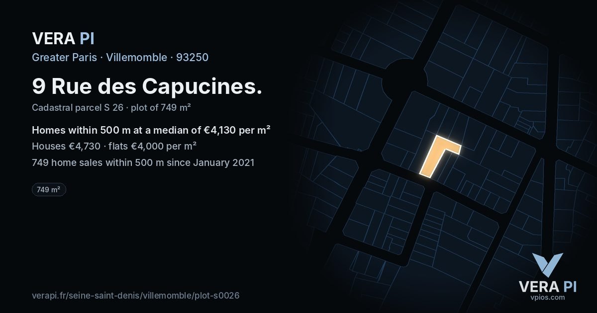 9 Rue des Capucines, Villemomble at night – the plot lit, the parcels around coloured by the prices near them