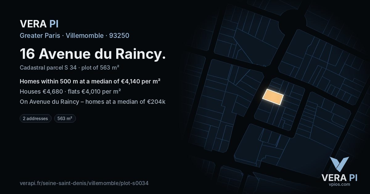 16 Avenue du Raincy, Villemomble at night – the plot lit, the parcels around coloured by the prices near them