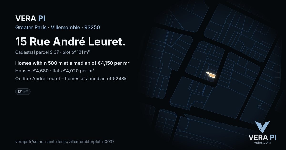 15 Rue André Leuret, Villemomble at night – the plot lit, the parcels around coloured by the prices near them