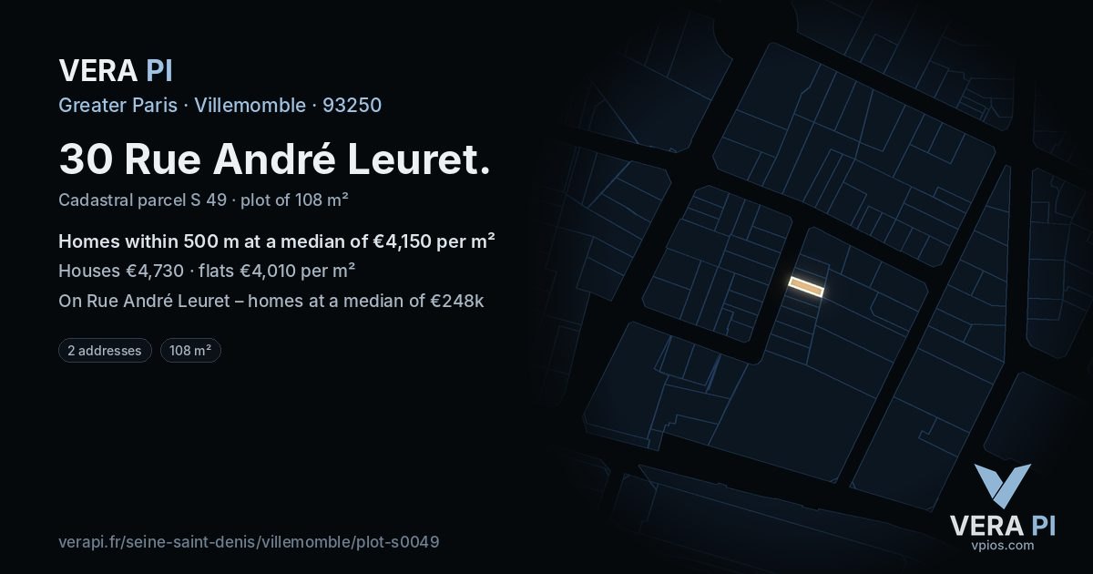 30 Rue André Leuret, Villemomble at night – the plot lit, the parcels around coloured by the prices near them