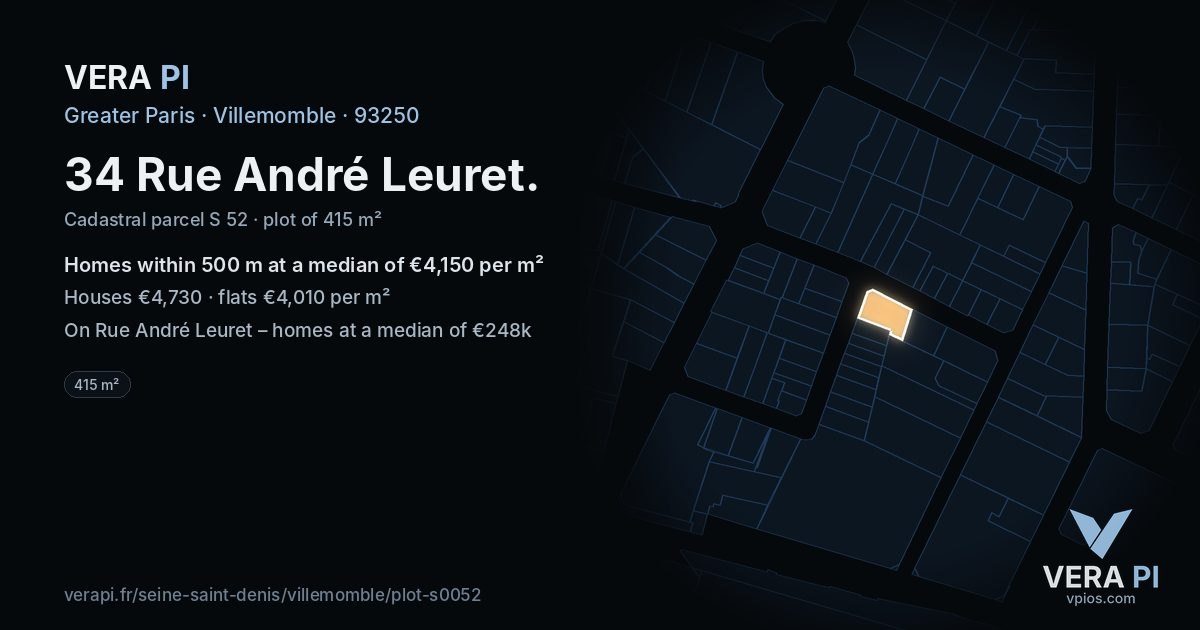 34 Rue André Leuret, Villemomble at night – the plot lit, the parcels around coloured by the prices near them