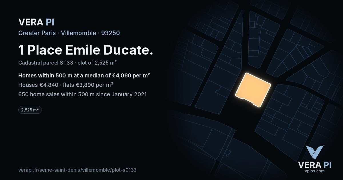 1 Place Emile Ducate, Villemomble at night – the plot lit, the parcels around coloured by the prices near them