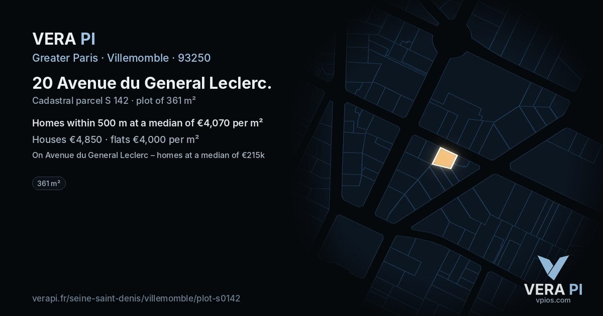 20 Avenue du General Leclerc, Villemomble at night – the plot lit, the parcels around coloured by the prices near them