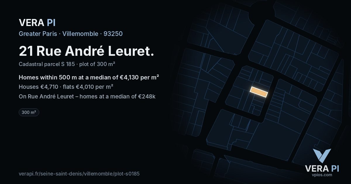21 Rue André Leuret, Villemomble at night – the plot lit, the parcels around coloured by the prices near them