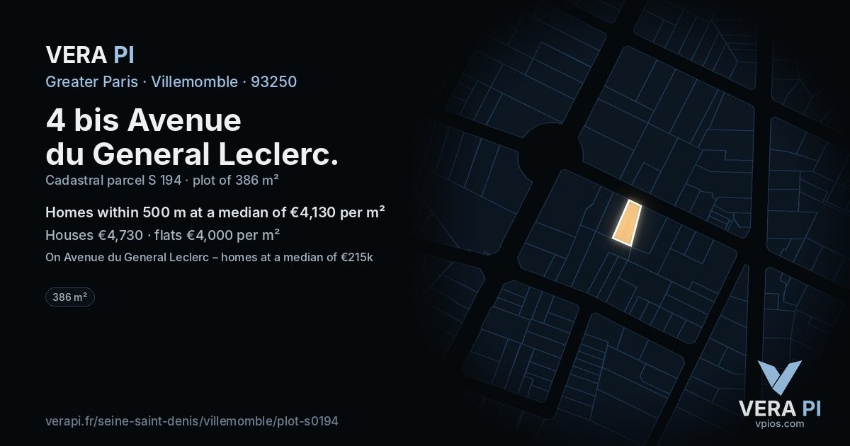 4 bis Avenue du General Leclerc, Villemomble at night – the plot lit, the parcels around coloured by the prices near them