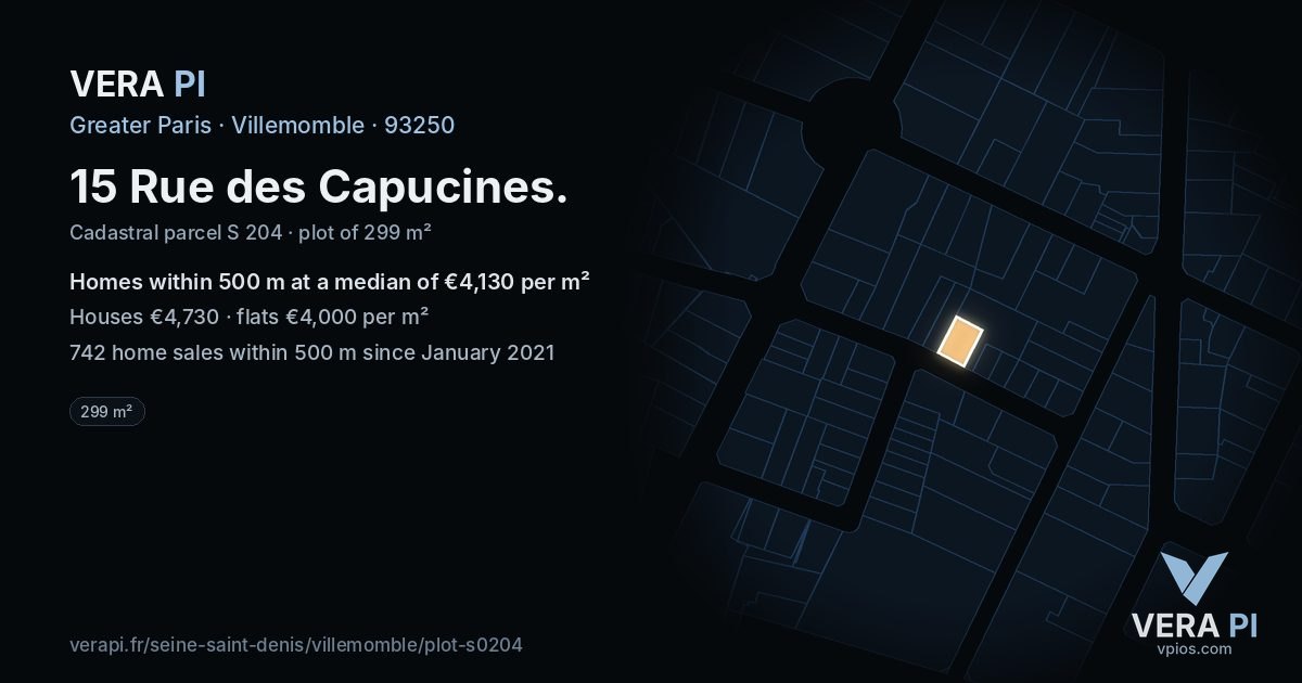 15 Rue des Capucines, Villemomble at night – the plot lit, the parcels around coloured by the prices near them