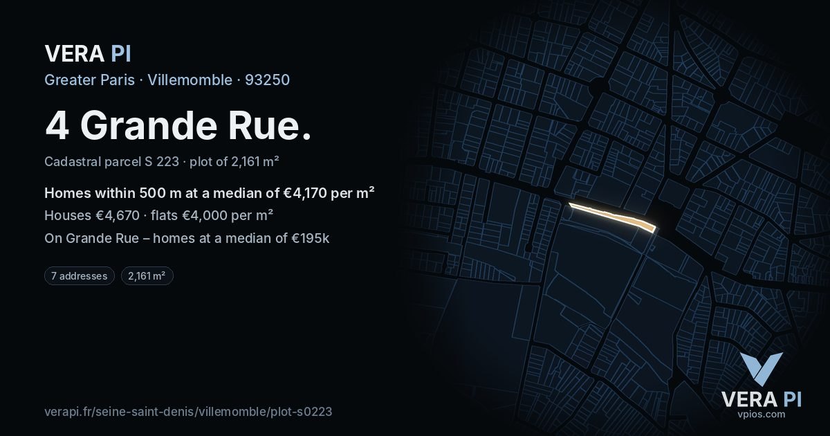 4 Grande Rue, Villemomble at night – the plot lit, the parcels around coloured by the prices near them