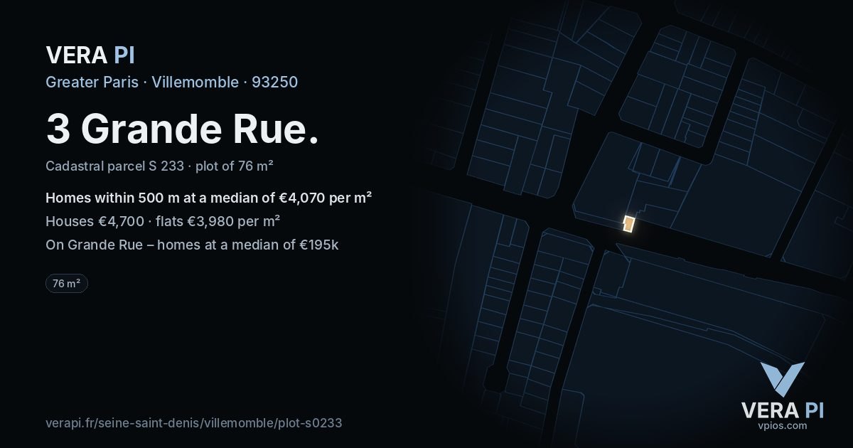 3 Grande Rue, Villemomble at night – the plot lit, the parcels around coloured by the prices near them