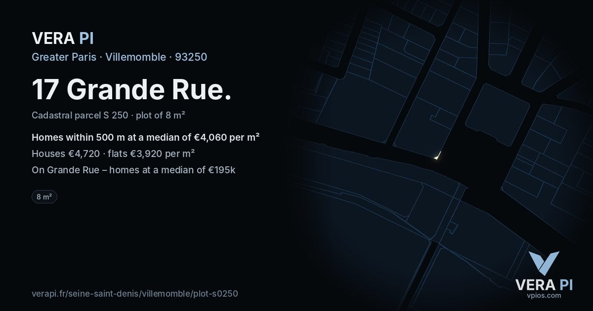 17 Grande Rue, Villemomble at night – the plot lit, the parcels around coloured by the prices near them