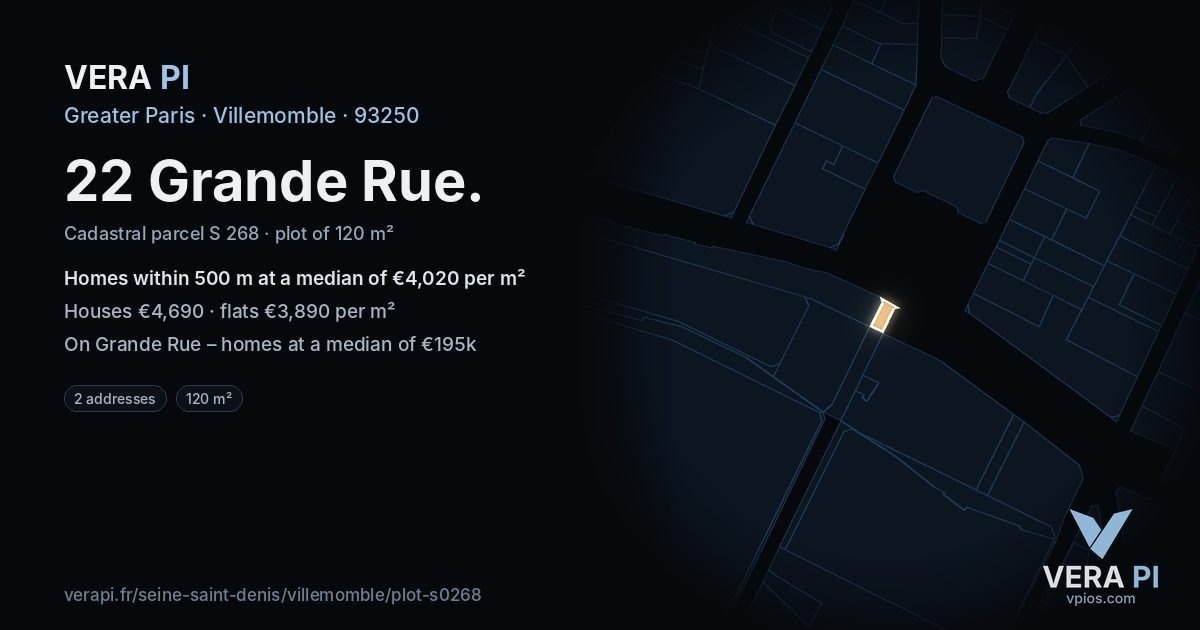 22 Grande Rue, Villemomble at night – the plot lit, the parcels around coloured by the prices near them