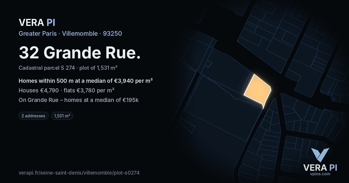 32 Grande Rue, Villemomble at night – the plot lit, the parcels around coloured by the prices near them