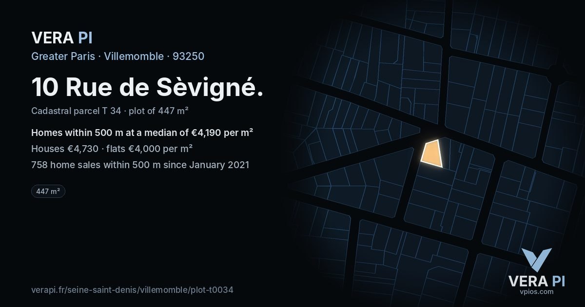 10 Rue de Sèvigné, Villemomble at night – the plot lit, the parcels around coloured by the prices near them