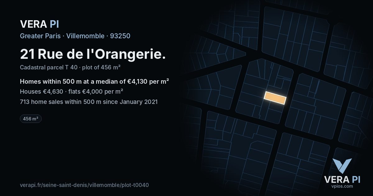 21 Rue de l'Orangerie, Villemomble at night – the plot lit, the parcels around coloured by the prices near them