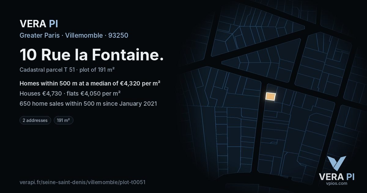 10 Rue la Fontaine, Villemomble at night – the plot lit, the parcels around coloured by the prices near them