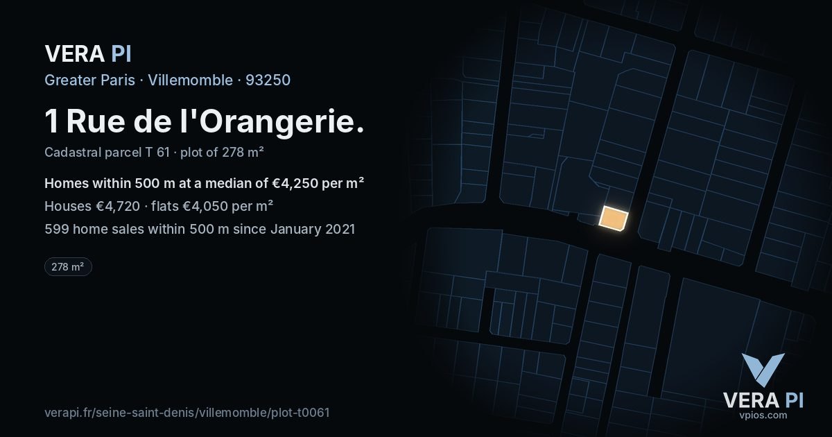 1 Rue de l'Orangerie, Villemomble at night – the plot lit, the parcels around coloured by the prices near them