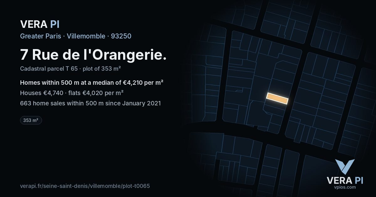 7 Rue de l'Orangerie, Villemomble at night – the plot lit, the parcels around coloured by the prices near them
