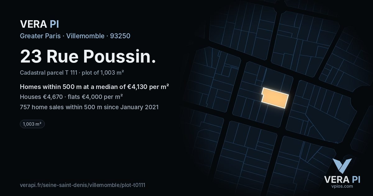 23 Rue Poussin, Villemomble at night – the plot lit, the parcels around coloured by the prices near them