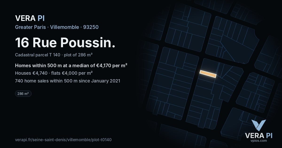 16 Rue Poussin, Villemomble at night – the plot lit, the parcels around coloured by the prices near them