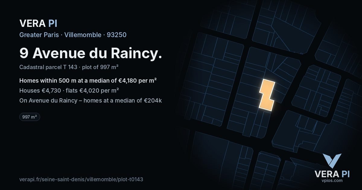 9 Avenue du Raincy, Villemomble at night – the plot lit, the parcels around coloured by the prices near them