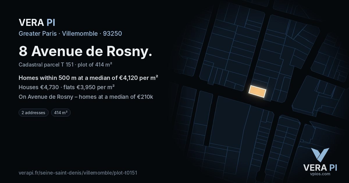 8 Avenue de Rosny, Villemomble at night – the plot lit, the parcels around coloured by the prices near them
