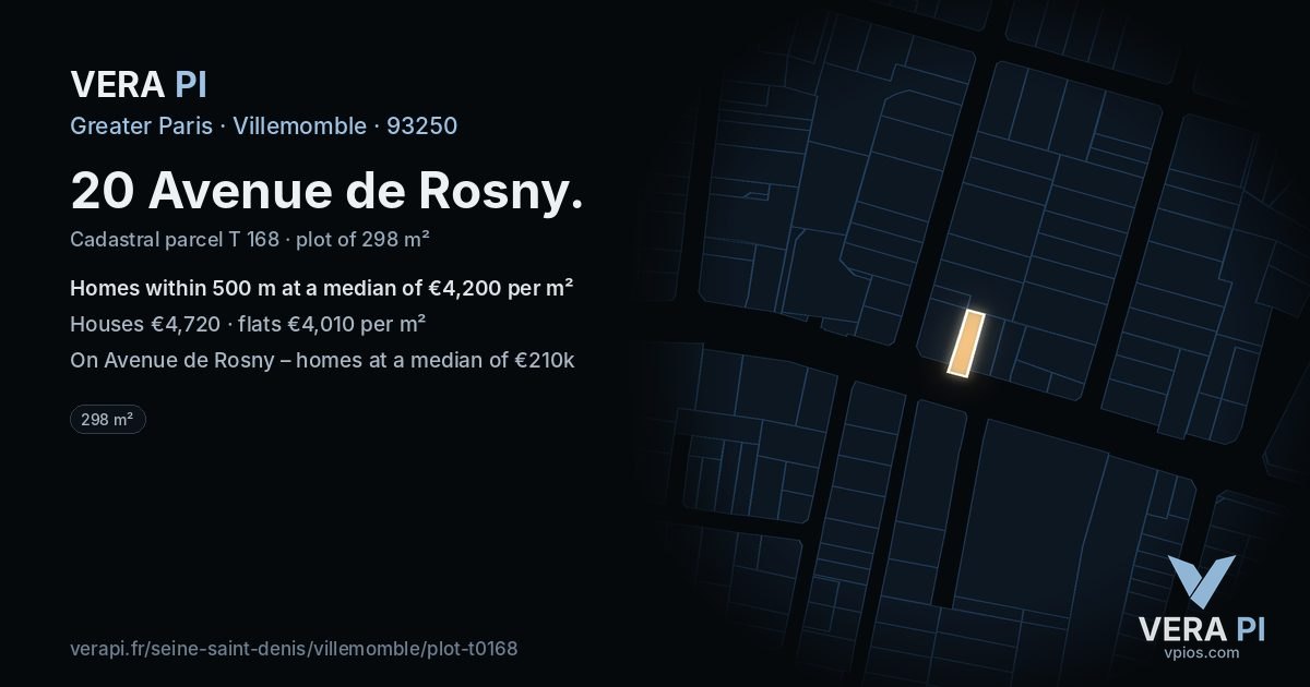 20 Avenue de Rosny, Villemomble at night – the plot lit, the parcels around coloured by the prices near them
