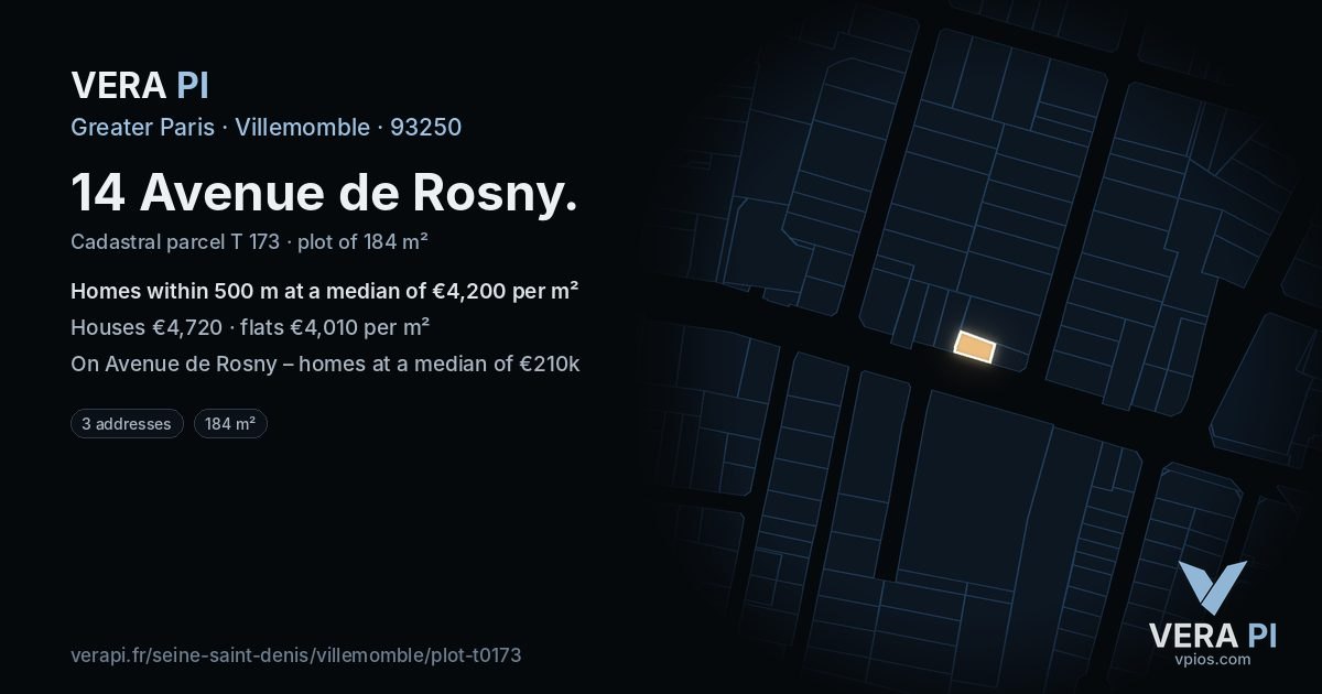 14 Avenue de Rosny, Villemomble at night – the plot lit, the parcels around coloured by the prices near them