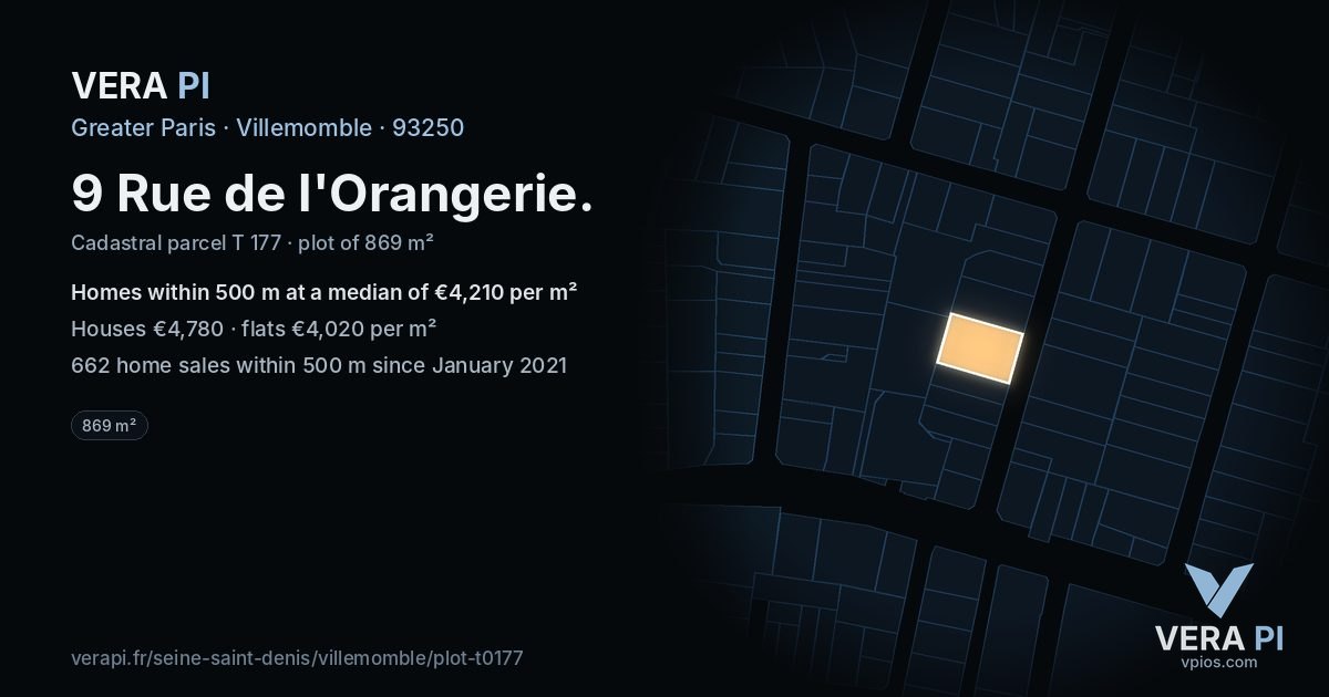 9 Rue de l'Orangerie, Villemomble at night – the plot lit, the parcels around coloured by the prices near them