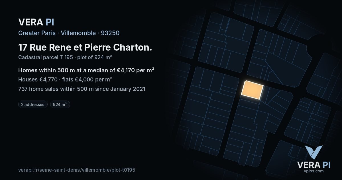 17 Rue Rene et Pierre Charton, Villemomble at night – the plot lit, the parcels around coloured by the prices near them