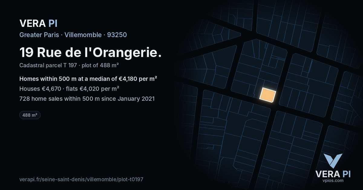 19 Rue de l'Orangerie, Villemomble at night – the plot lit, the parcels around coloured by the prices near them