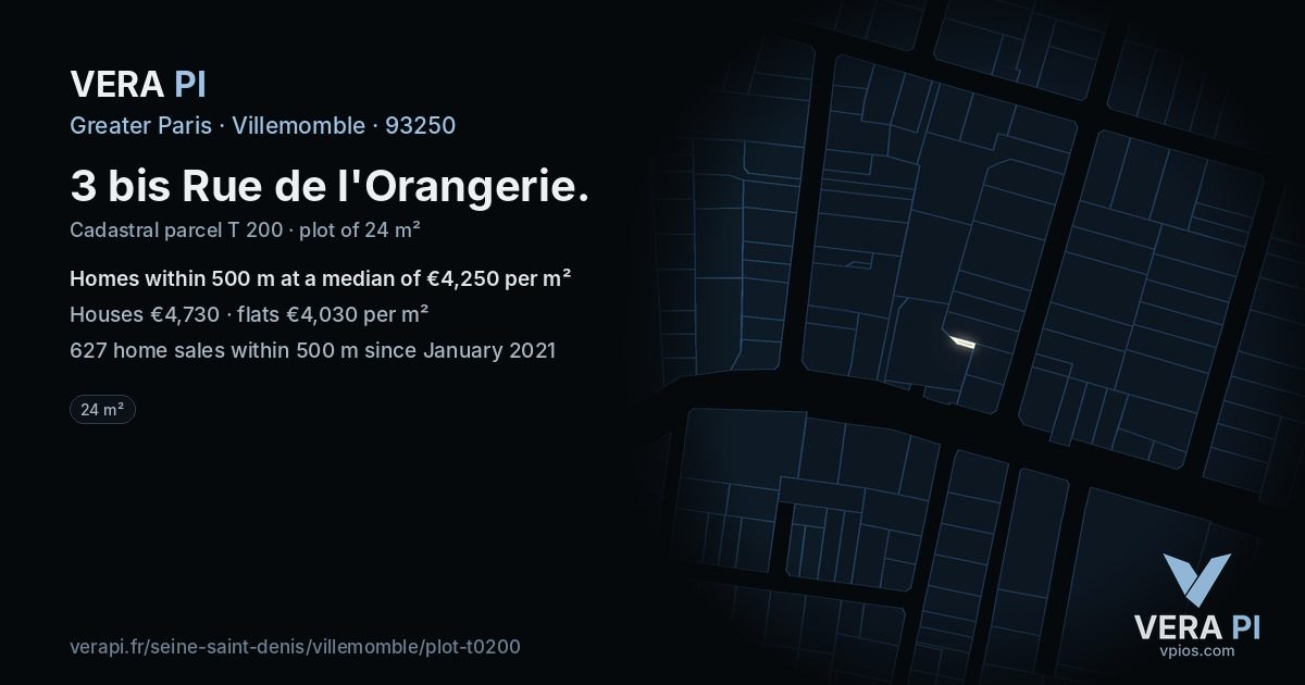 3 bis Rue de l'Orangerie, Villemomble at night – the plot lit, the parcels around coloured by the prices near them