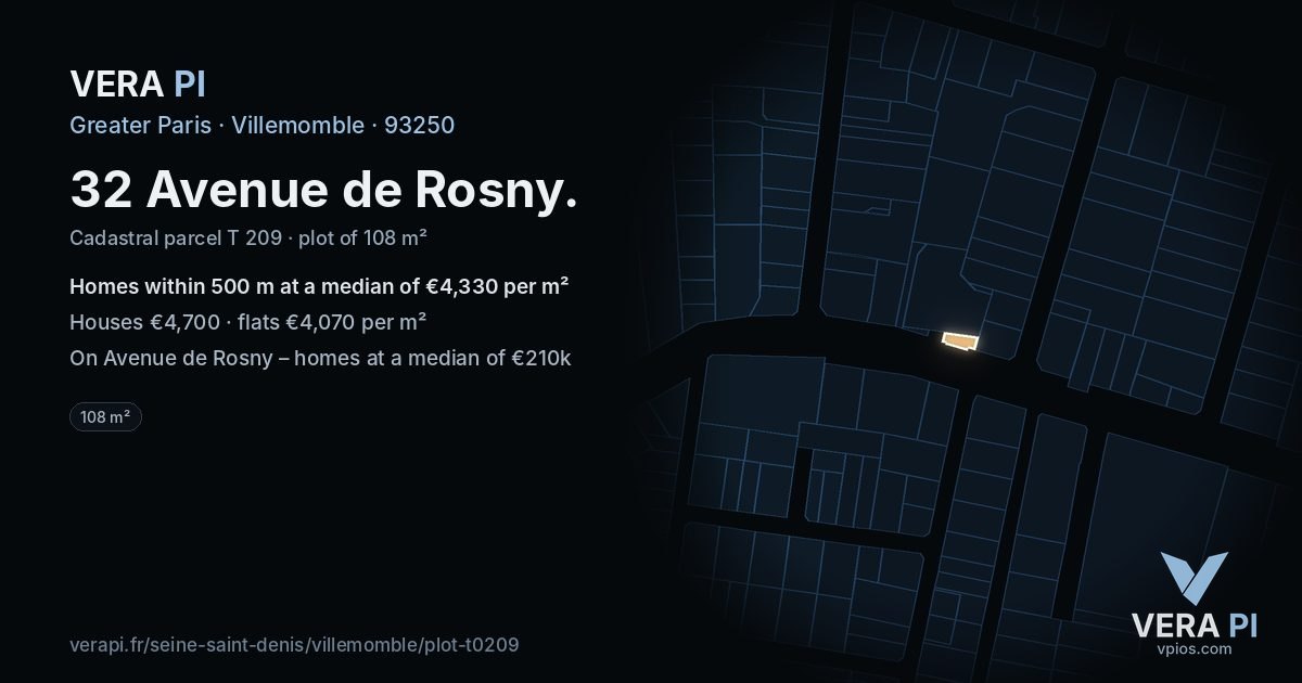 32 Avenue de Rosny, Villemomble at night – the plot lit, the parcels around coloured by the prices near them