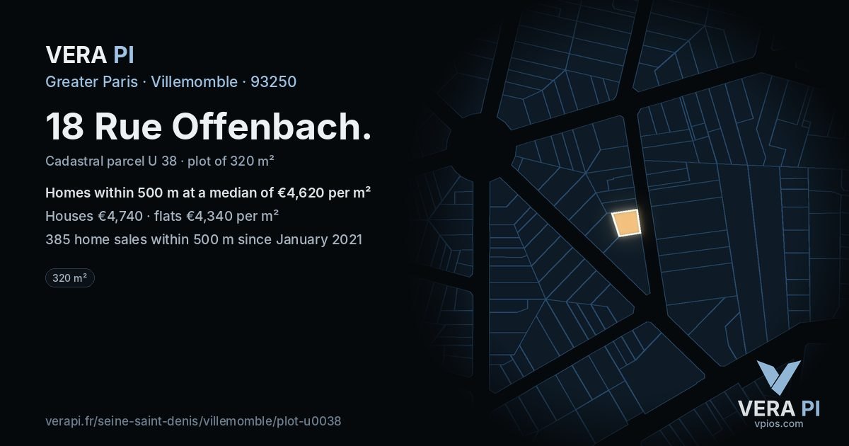 18 Rue Offenbach, Villemomble at night – the plot lit, the parcels around coloured by the prices near them