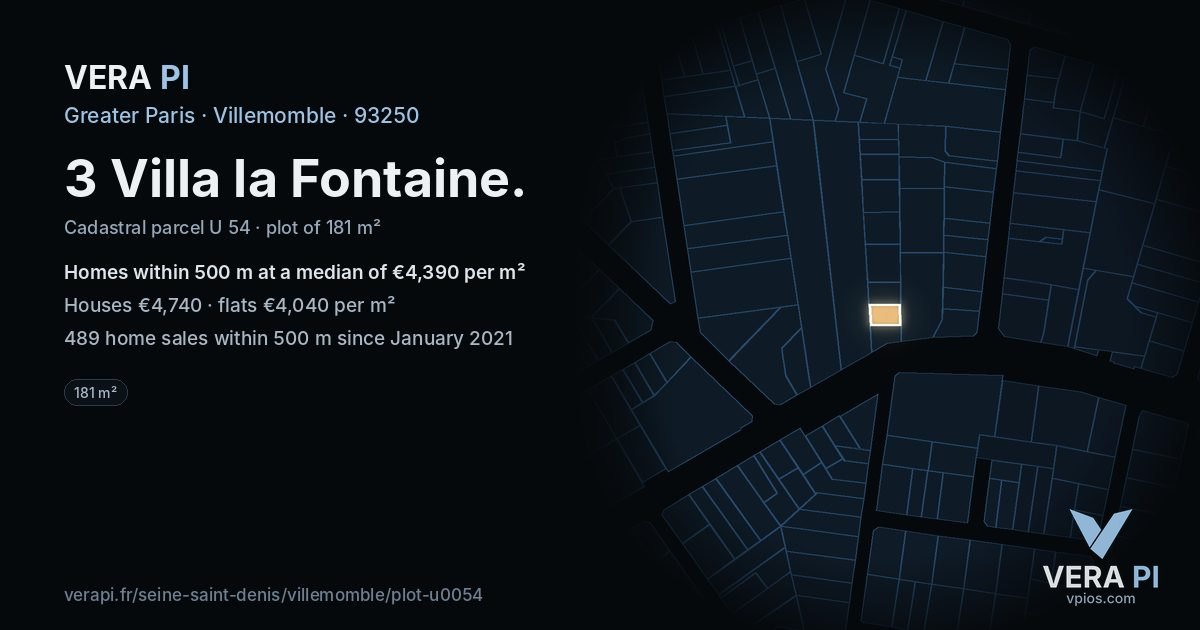 3 Villa la Fontaine, Villemomble at night – the plot lit, the parcels around coloured by the prices near them