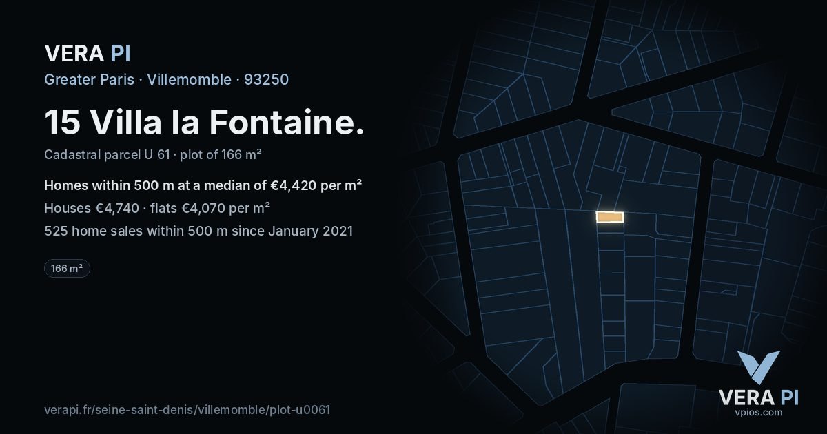 15 Villa la Fontaine, Villemomble at night – the plot lit, the parcels around coloured by the prices near them