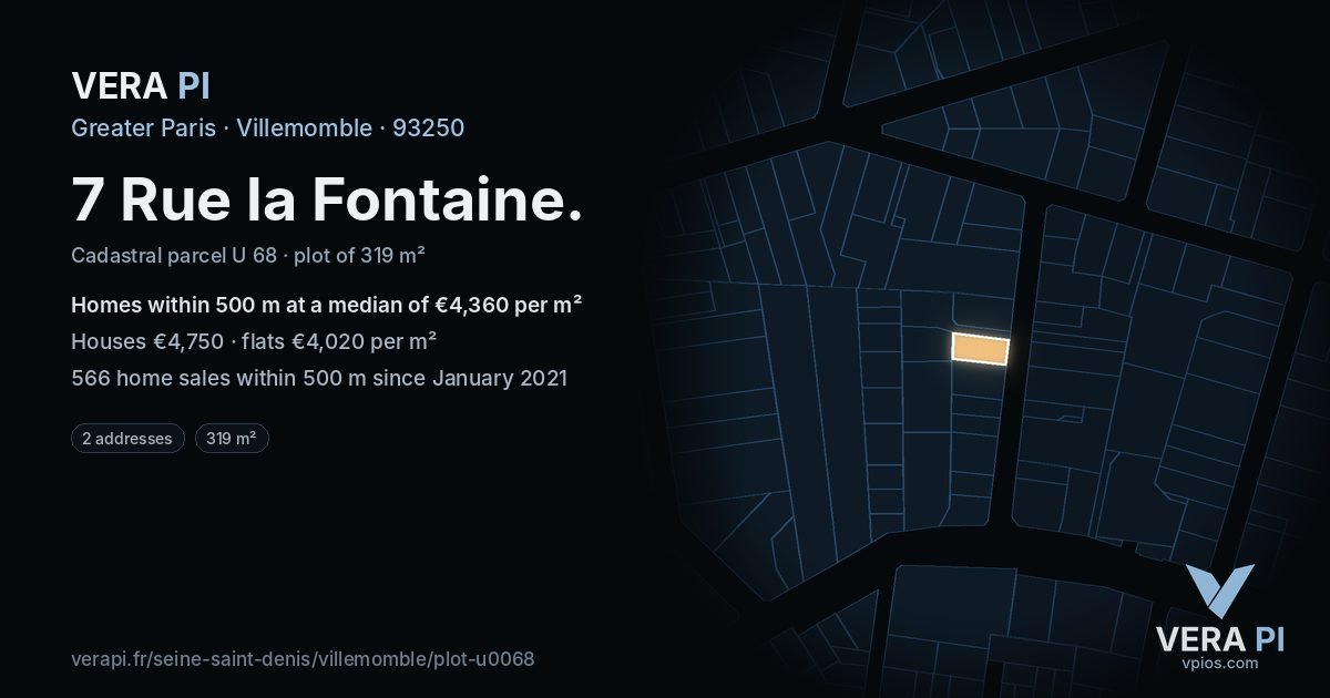 7 Rue la Fontaine, Villemomble at night – the plot lit, the parcels around coloured by the prices near them