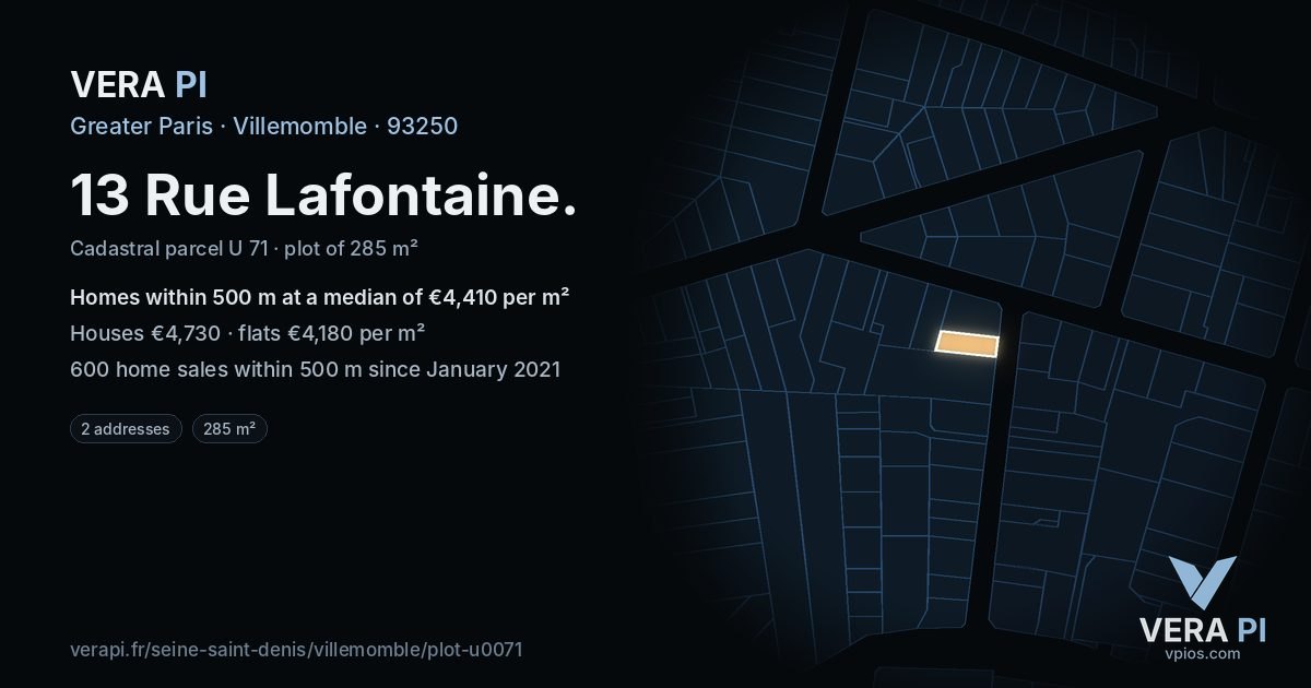 13 Rue Lafontaine, Villemomble at night – the plot lit, the parcels around coloured by the prices near them