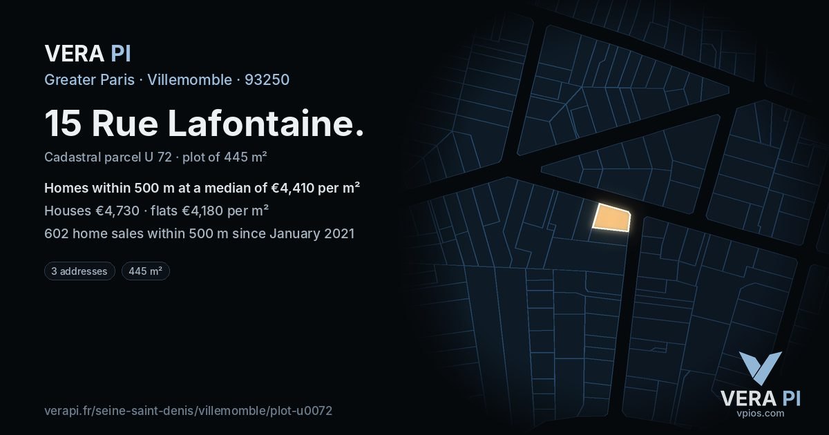 15 Rue Lafontaine, Villemomble at night – the plot lit, the parcels around coloured by the prices near them