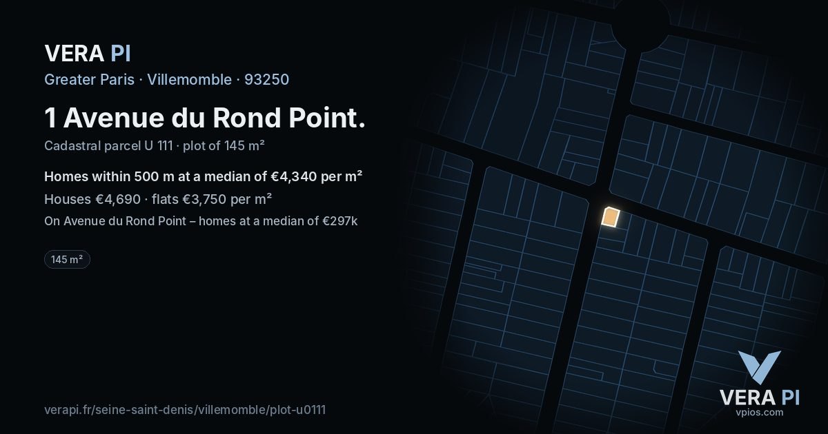1 Avenue du Rond Point, Villemomble at night – the plot lit, the parcels around coloured by the prices near them