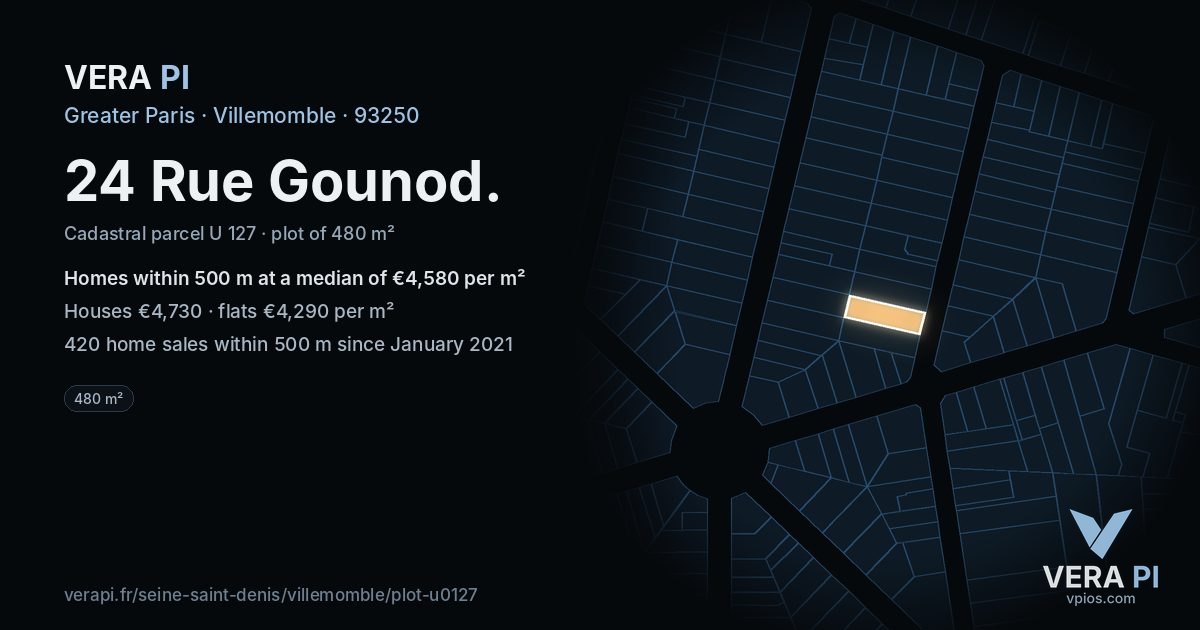 24 Rue Gounod, Villemomble at night – the plot lit, the parcels around coloured by the prices near them