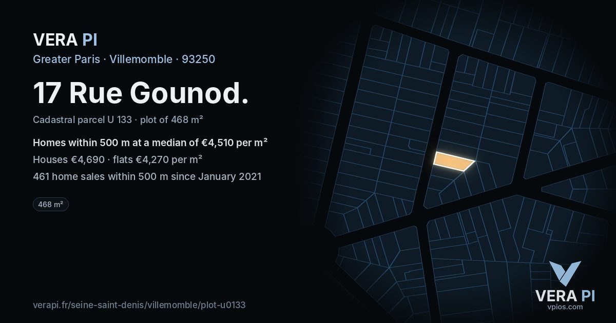 17 Rue Gounod, Villemomble at night – the plot lit, the parcels around coloured by the prices near them