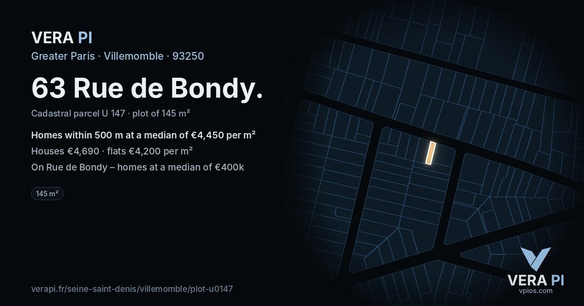 63 Rue de Bondy, Villemomble at night – the plot lit, the parcels around coloured by the prices near them